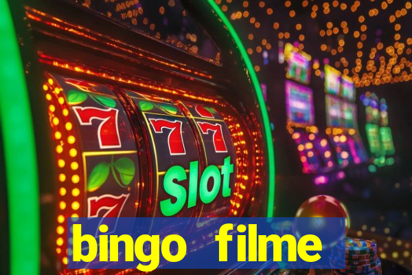 bingo filme assistir online